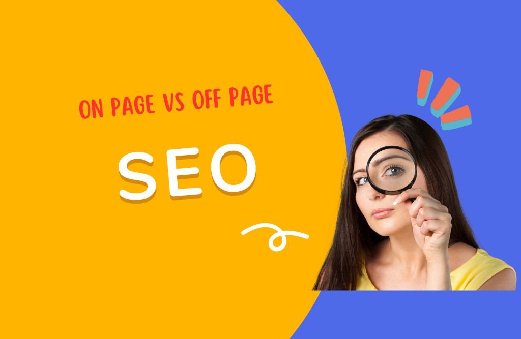 Who Contributes More to SEO? On-Page or Off-Page SEO?